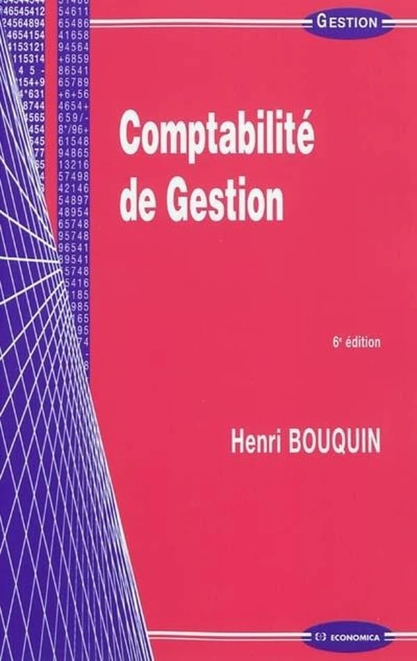 Comptabilité de gestion (6e éd.) Henri Bouquin