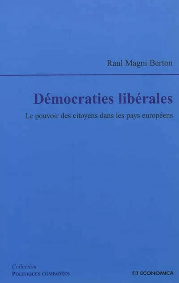 Démocraties libérales : le pouvoir des citoyens dans les pays européens
