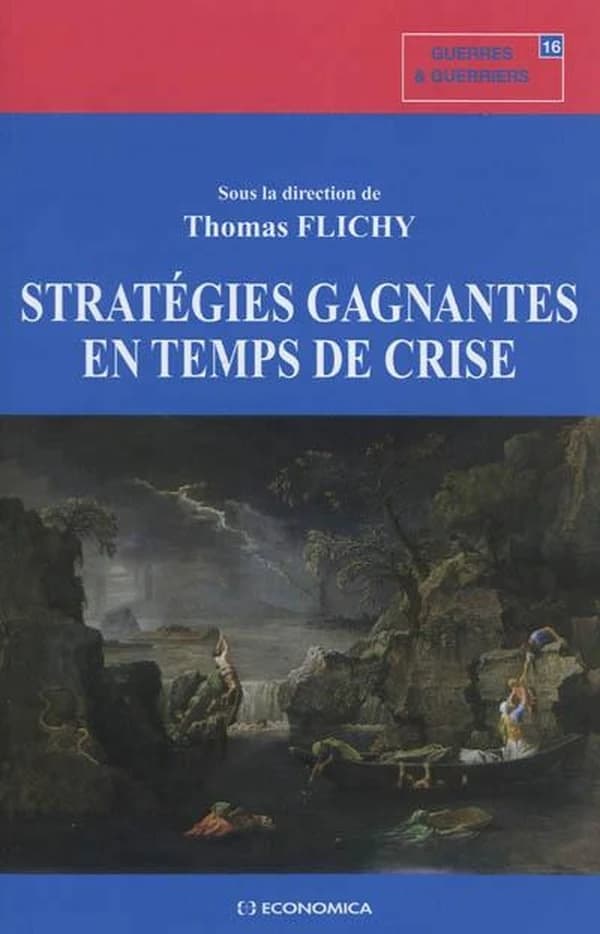 Stratégies gagnantes en temps de crise