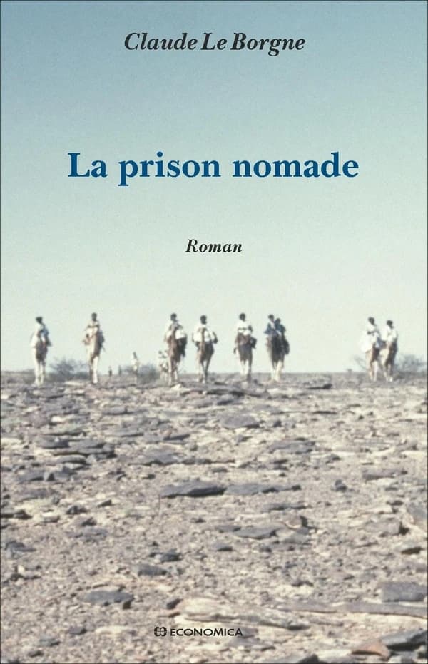 La prison nomade : roman
