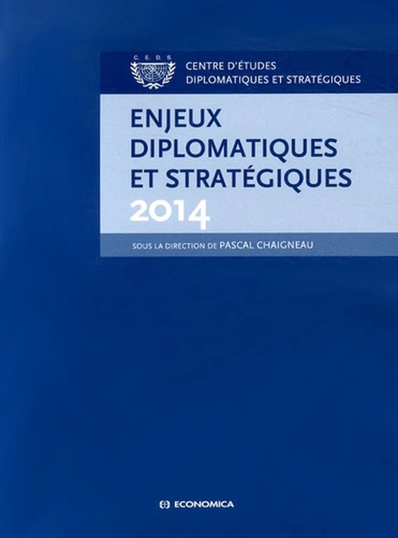 ENJEUX DIPLOMATIQUES ET STRATEGIQUES 2014