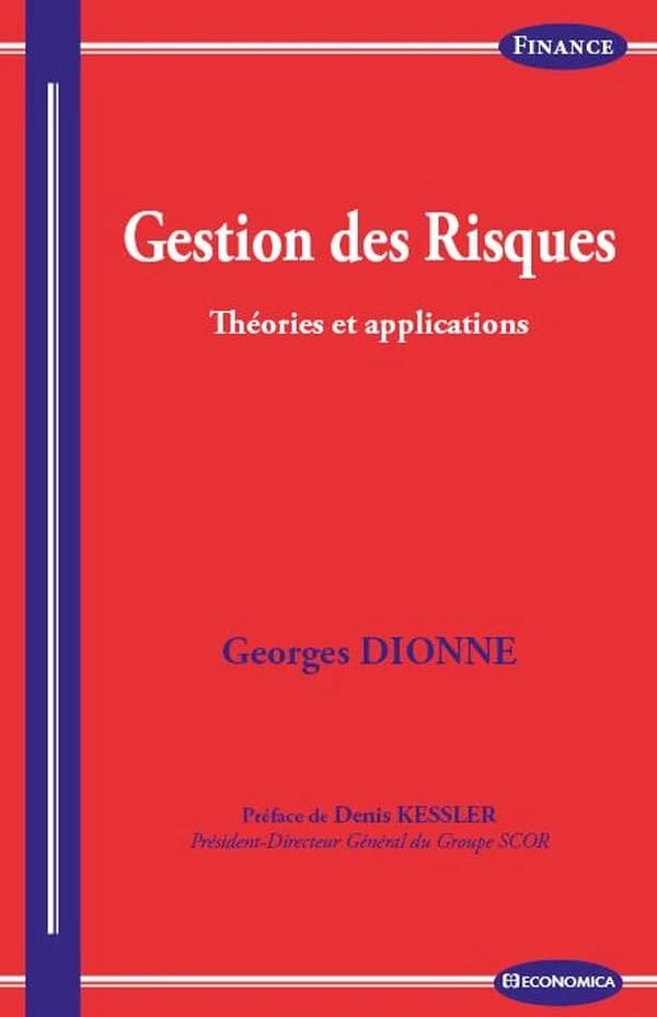 Gestion des risques : théories et applications