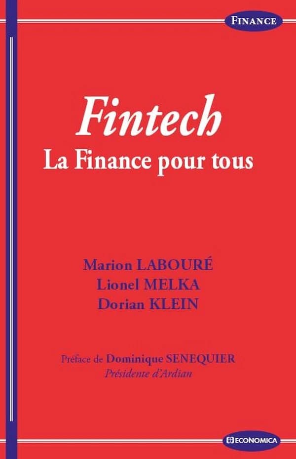 Fintech : la finance pour tous
