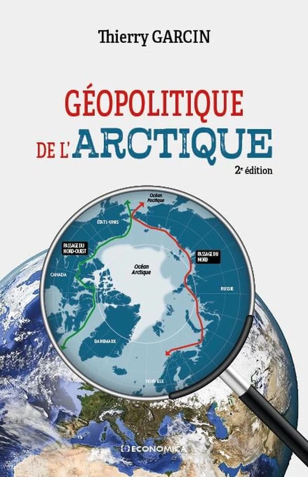 Géopolitique de l'Arctique (2e éd.) Thierry Garcin