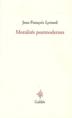 Moralités postmodernes