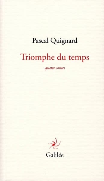 Triomphe du temps : quatre contes