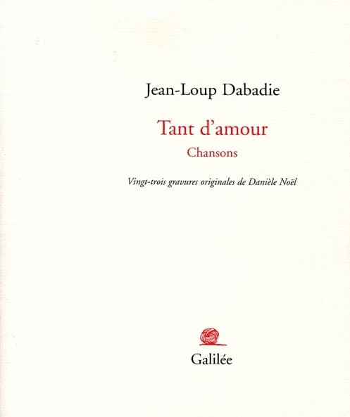 Tant d'amour : chansons
