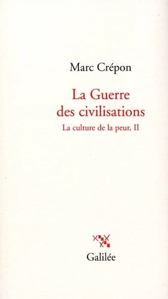 La guerre des civilisations
