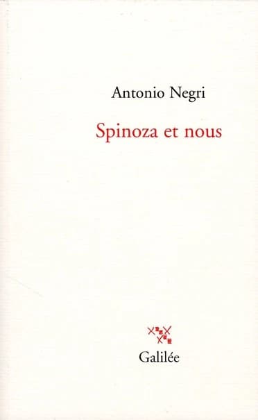 Spinoza et nous