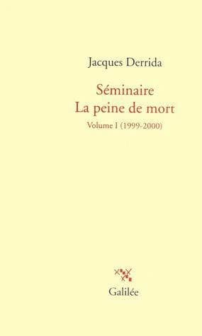 Séminaire La peine de mort. Volume 1, 1999-2000