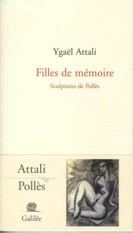 Filles de mémoire : sculptures de Pollès
