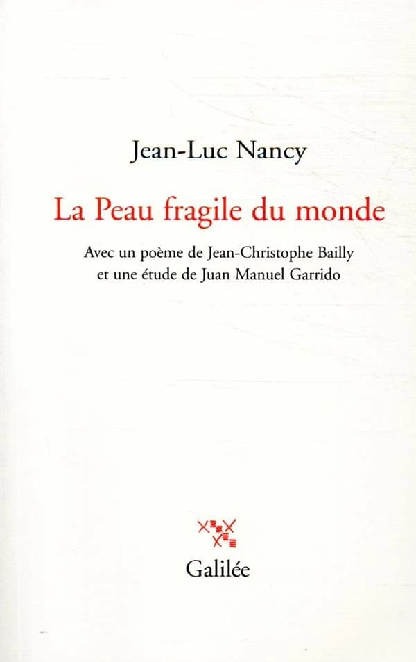 La peau fragile du monde