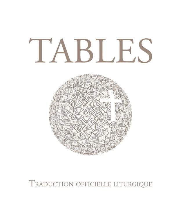Tables de la Bible : traduction officielle liturgique