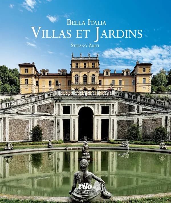 Villas et jardins : bella Italia