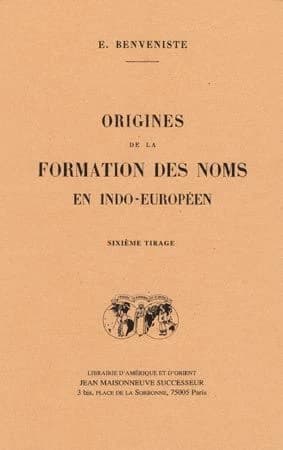 Origines de la formation des noms indo-européens