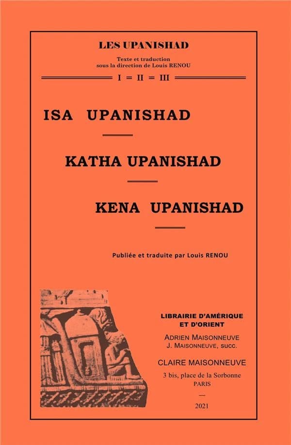 Isa upanishad ; Katha upanishad ; Kena upanishad