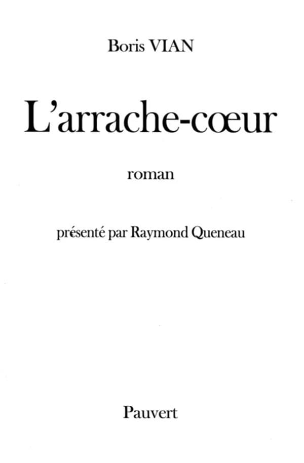 L'Arrache-cœur : roman