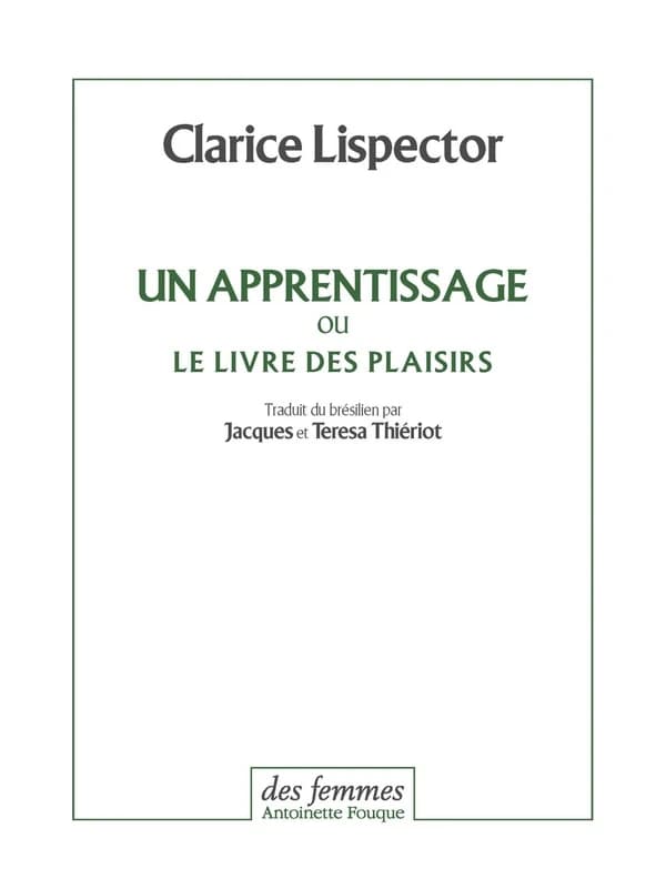 Un apprentissage ou Le livre des plaisirs