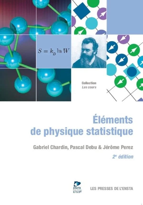 Éléments de physique statistique (2e éd.) Gabriel Chardin, Pascal Debu, Jérôme Perez