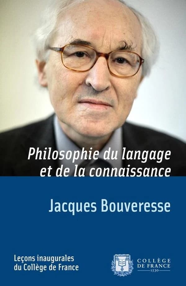 Leçon inaugurale : faite le vendredi 6 octobre 1995, Collège de France, Chaire de philosophie du langage et de la connaissance