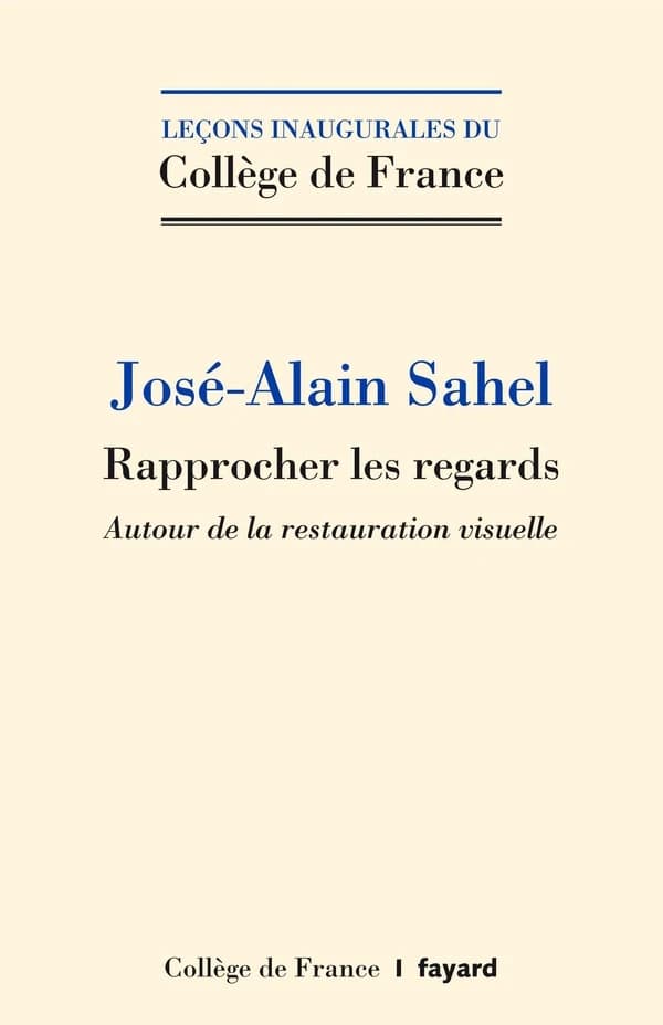 Rapprocher les regards : Autour de la restauration visuelle
