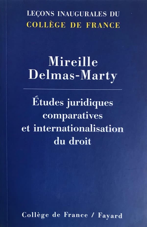 Études juridiques comparatives et internationalisation du droit