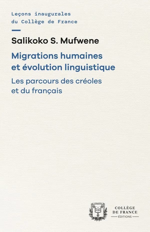 Migrations humaines et évolution linguistique : les parcours des créoles et du français