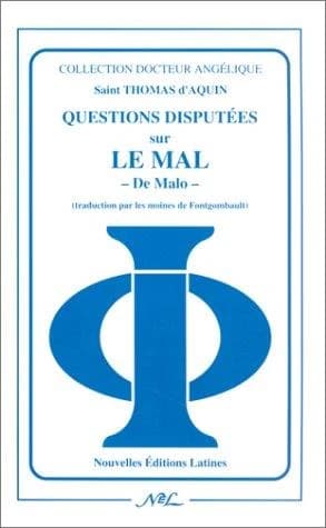 Questions disputées sur le mal