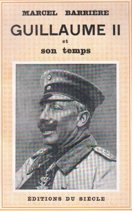 Guillaume II et son temps