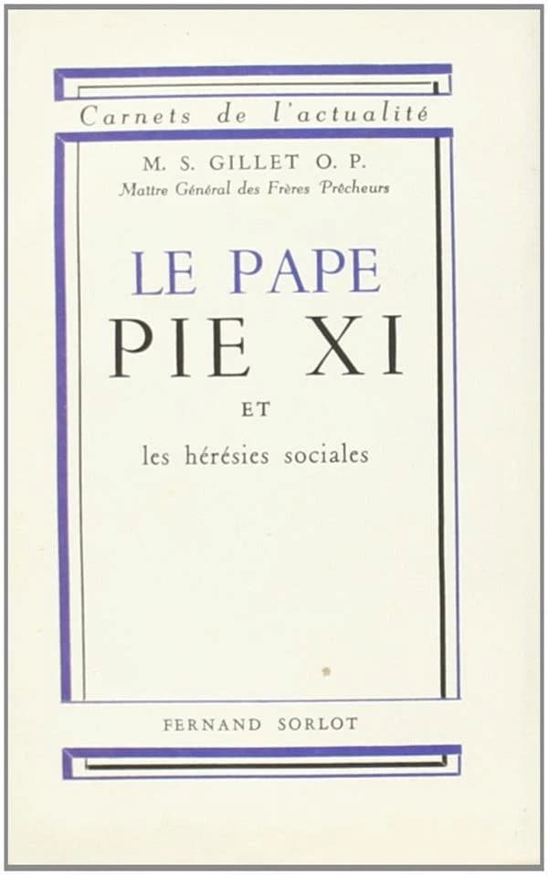 Pie XI et les hérésies sociales