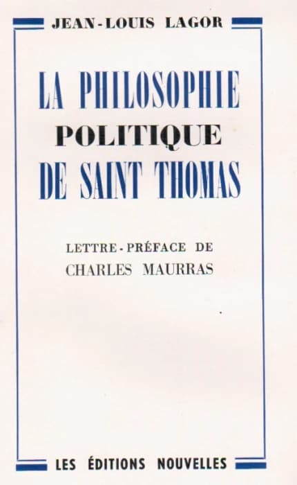 La philosophie politique de Saint Thomas