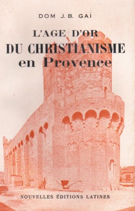 L'âge d'or du christianisme en Provence