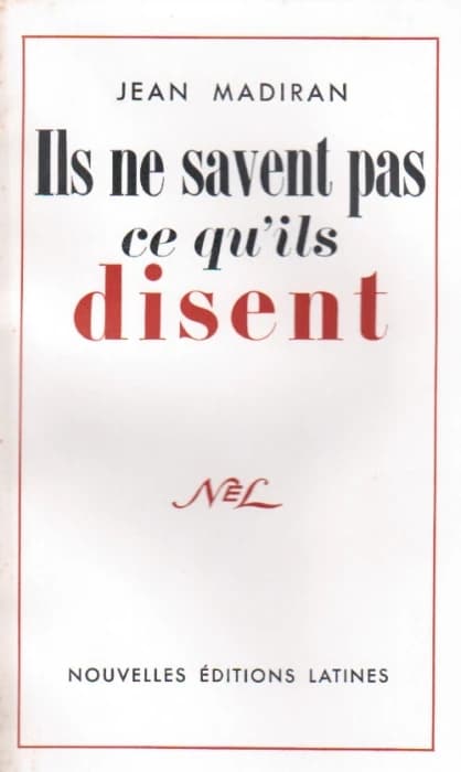 Ils ne savent pas ce qu'il disent
