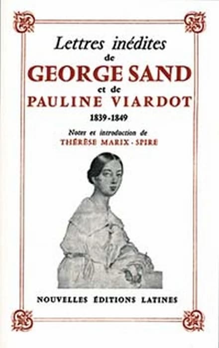 Lettres inédites de Georges Sand et de Pauline Viardot