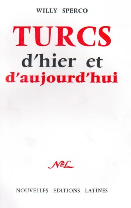 Turcs d'hier et d'aujourd hui
