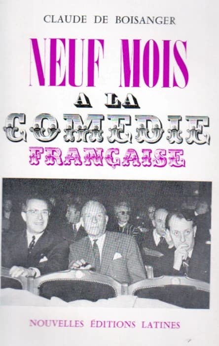 Neuf mois à la Comédie française