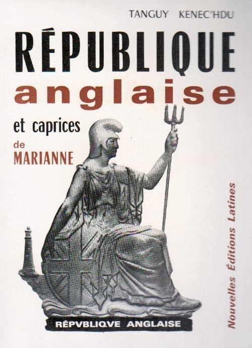 La République anglaise et les caprices de Marianne