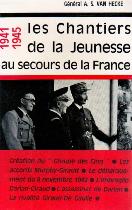Les chantiers de la jeunesse au secours de la France ; 1941-1945
