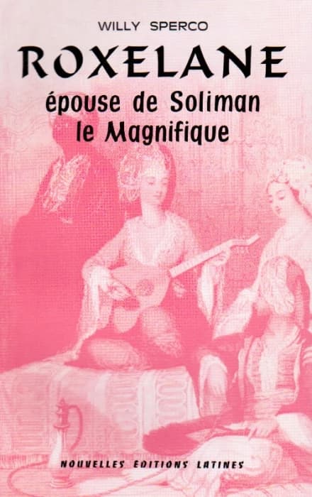 Roxelane, épouse de Soliman le magnifique
