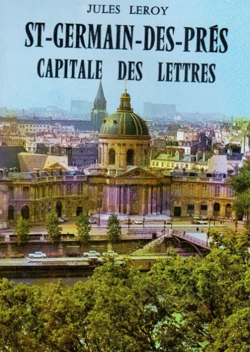 St-Germain-des-Prés ; capitale des lettres