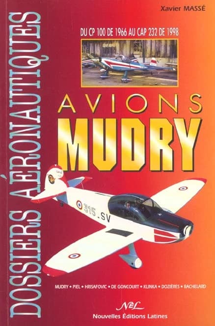 Avions Mudry : du CP 100 de 1996 au CAP 232 de 1998