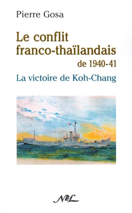 Le conflit franco-thaïlandais de 1940-1941 : La victoire de Koh-chang