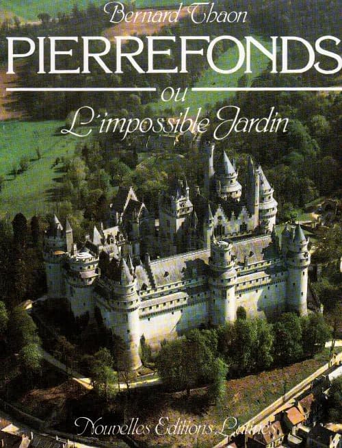 Pierrefonds ou l'impossible jardin