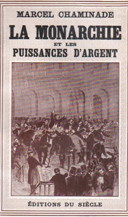 La monarchie et les puissances d'argent