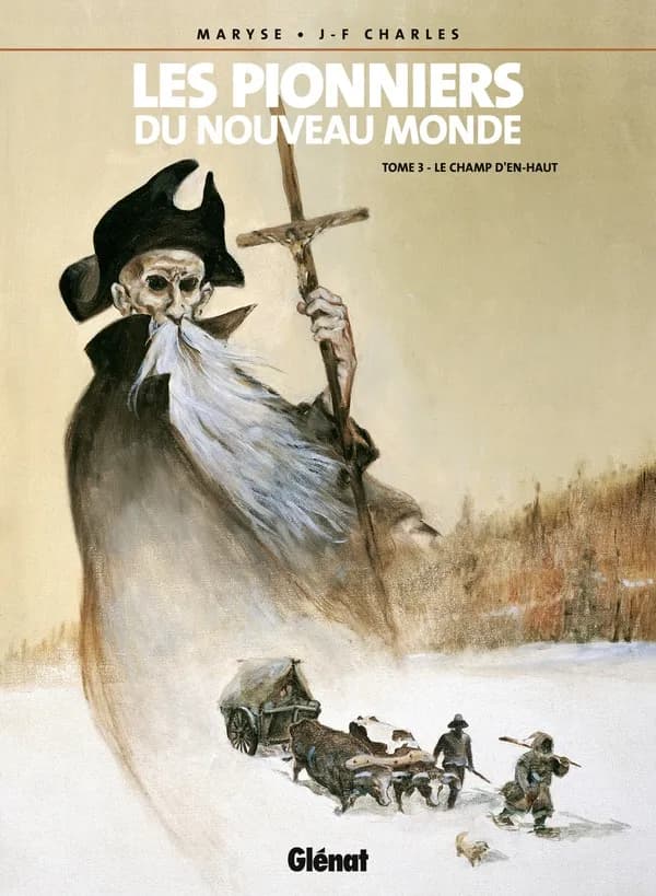 Les pionniers du nouveau monde tome 3