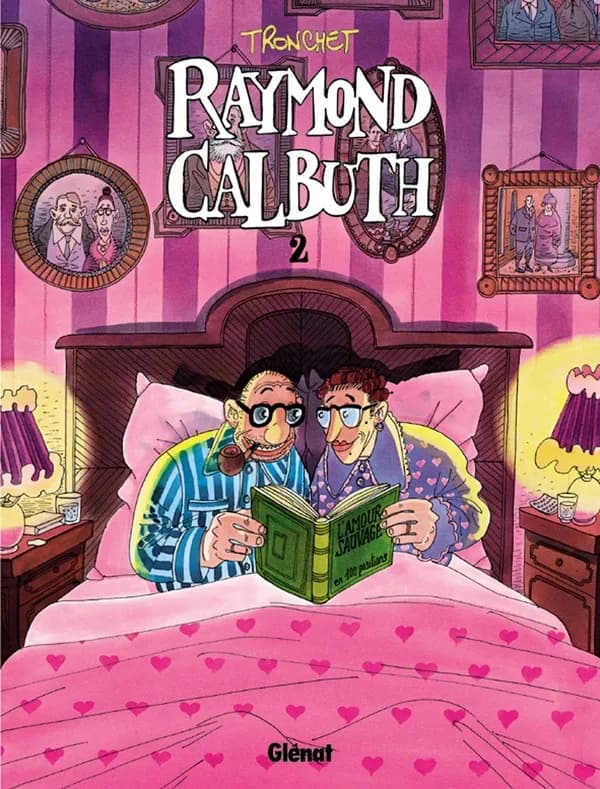 Raymond Calbuth. Tome 2