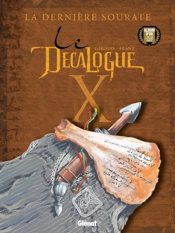 Le Décalogue, T10 : La dernière sourate