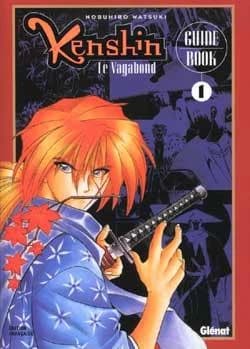 Kenshin le vagabond : guide book. 1, [Hiden]
