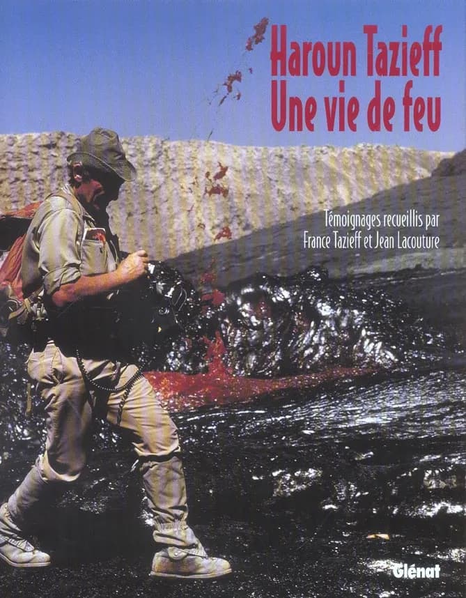 Haroun Tazieff : une vie de feu