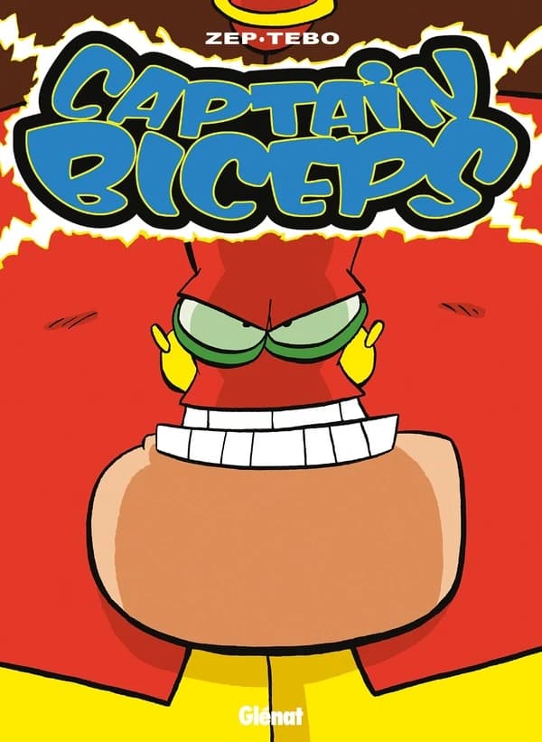 Captain Biceps, Tome 3 : L'Invulnérable
